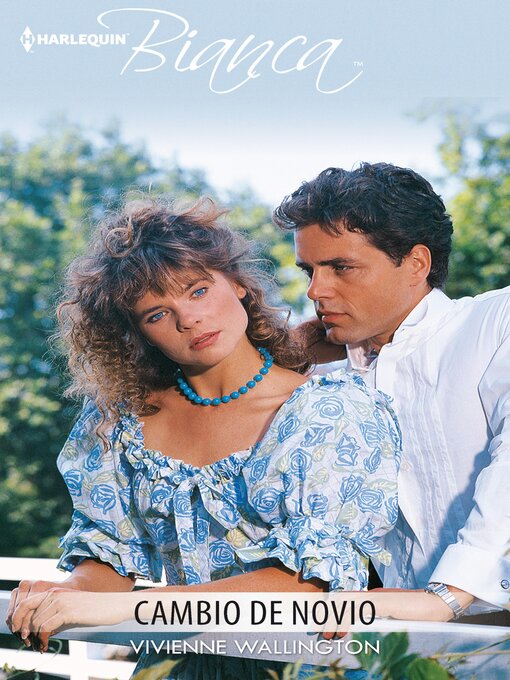 Title details for Cambio de novio by Vivienne Wallington - Available